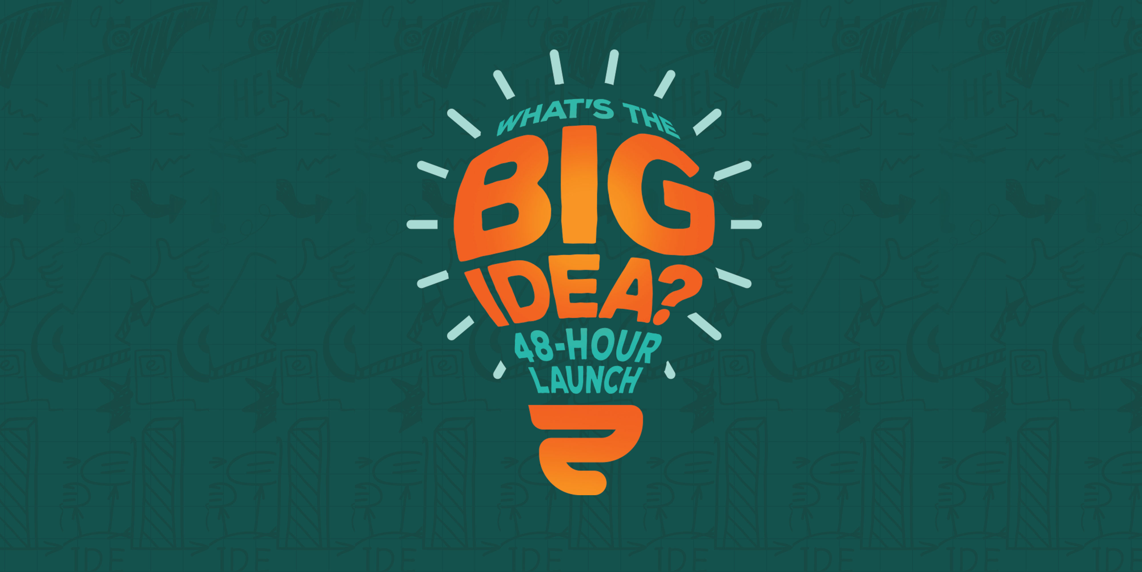 Finalists Selected for 2017 What’s the Big Idea 48Hour Launch