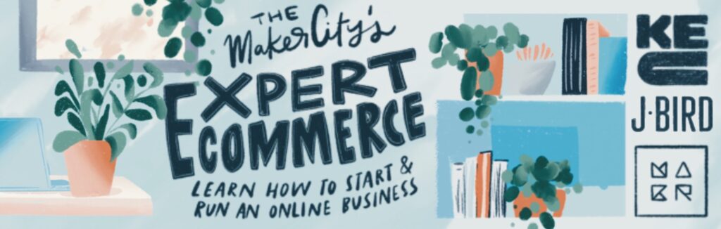 The Maker City's Expert E-Commerce Graphic